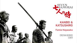 Fumio Hayasaka - Seven Samurai, Kanbei &amp; Katsushiro