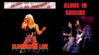 BLOODGOOD Alone In Suicide - Alive in America - HD