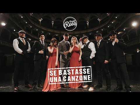 Trupa REEA - Se bastasse una canzone ( Cover Eros Ramazzotti )