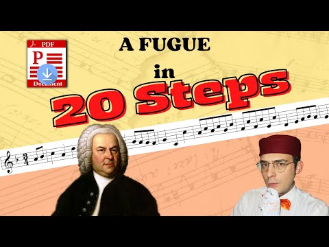 How to write a 3 voices FUGUE in 20 Steps - FREE PDF Download