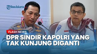 Sudah 5 Tahun Menjabat, Anggota DPR Terang-terangan Sindir Kapolri Listyo yang Tak Kunjung Diganti