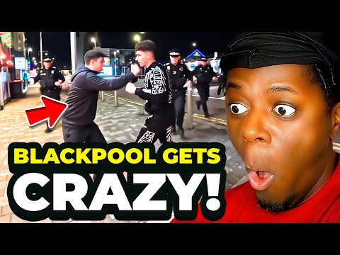 Blackpool Gets CRAZY! Fighting & More!