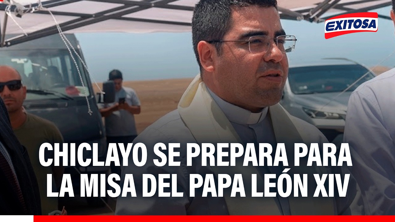 🔴🔵 Chiclayo: bendicen inicio del montaje del estrado para misa del papa León XIV