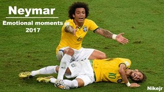 Neymar | Emotional moments | 2017 HD