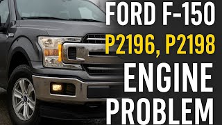 Ford F-150 Engine Issues EXPLAINED – Codes P2196 & P2198 Causing Cruise Control Problems?