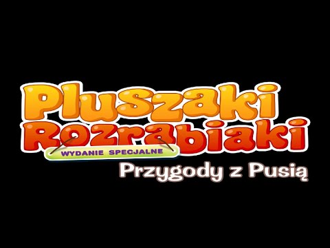 Przygody z Pusią (Poziom normalny) - Pluszaki Rozrabiaki 2