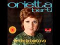 Orietta Berti Fin Che La Barca Va