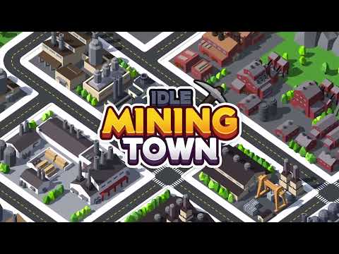 Idle Mining Town