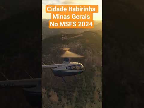 voo em Itabirinha Minas Gerais no MSFS2024 #msfs2024 #macelobrpcgame