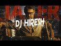 Dj Hiresh Hukum Remix Jailer