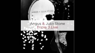 Angus &amp; Julia Stone - Triple J Live - Black Crow