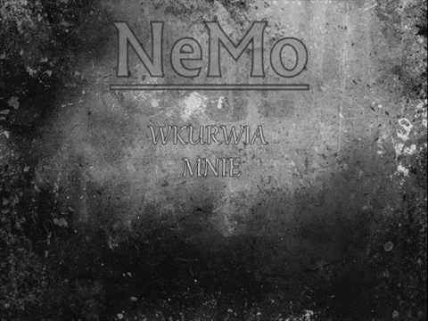 NdoO x NeMo   Wkurwia Mnie ( NeMo Solo)