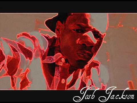 Josh Jackson - What It Is
