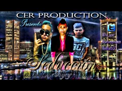 Bijey - Seduccion(Remix) - Willbad & Tha Jazer