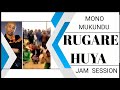 Rugare Huya Jam Mono Mukundu