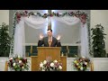 Pastor John McLean - II Corinthians 8:20-24 - Faith Baptist Church Homosassa