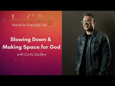 Slowing Down and Making Space for God