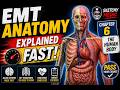 EMT Anatomy Explained FAST! | Chapter 6: The Human Body