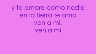 Ven a Mí Music Video