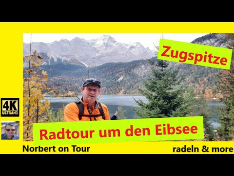 Radtour um den Eibsee - Zugspitze -