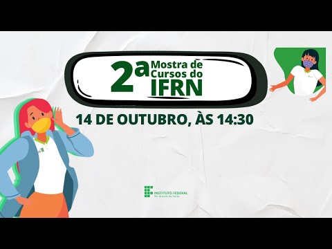 II Mostra de Cursos do IFRN - 14 de outubro de 2021