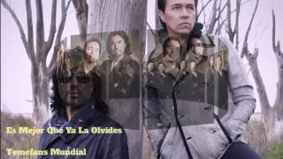 Es Mejor Que Ya La Olvides