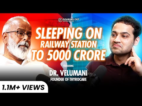 Dr. Velumani On Building ₹5000 Crore Business, Poverty, Risk & Success | FO174 | Raj Shamani