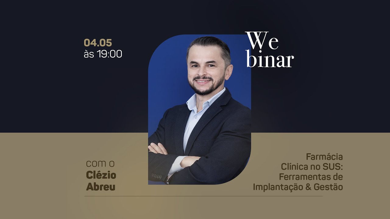 Farmácia Clínica no SUS: Ferramentas de Implantação & Gestão