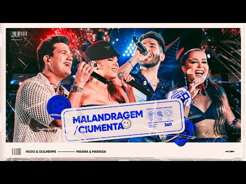 Malandragem  Ciumenta - Hugo e Guilherme