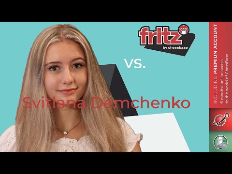 Fritz 18 vs. Svitlana Demchenko