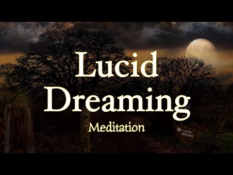 Lucid Dreaming Guided Meditation - Unlock Your Dreams