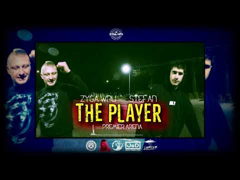 Zyga WPU ft Stefan - The Player prod. Premier Arena