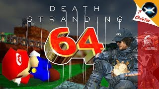 Death Stranding 64