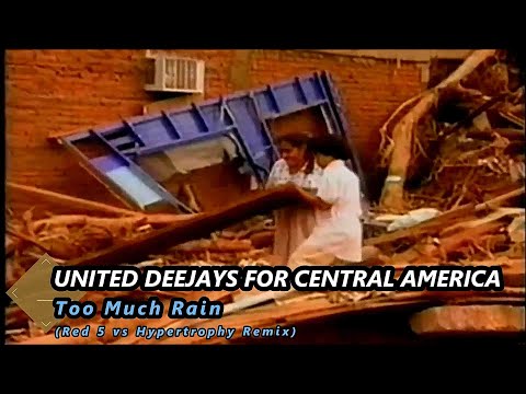 United Deejays For Central America – Too Much Rain (Red 5 vs Hypertrophy Remix)