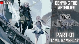 Nier Reincarnation | Part-01 | Tamil | Black Realm