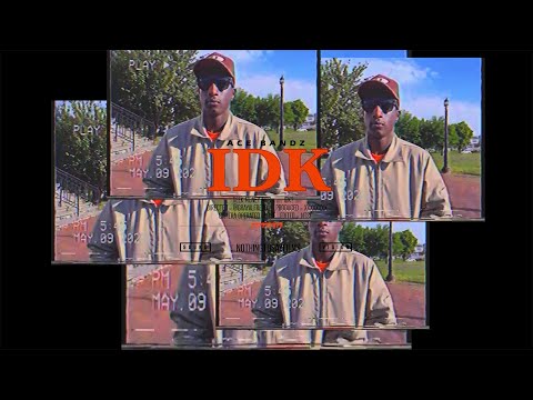 Ace Bandz - idk