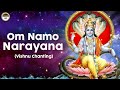 Om Namo Narayana Vishnu Chanting Removing Negative Energy T S Ranganathan
