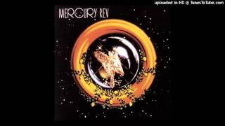 Mercury Rev - A Kiss from an Old Flame (A Trip to the Moon)