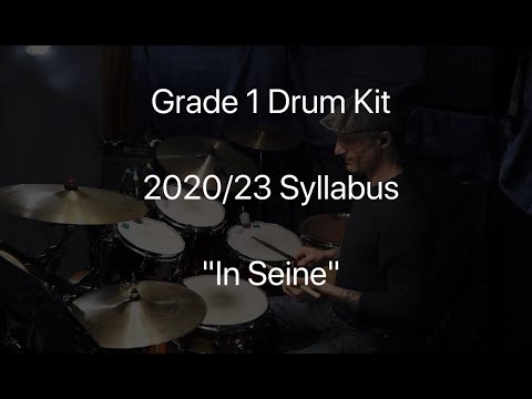 In Seine - Grade 1 Drum Kit Trinity College