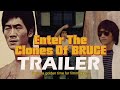 ENTER THE CLONES OF BRUCE Official Trailer (2023) FrightFest