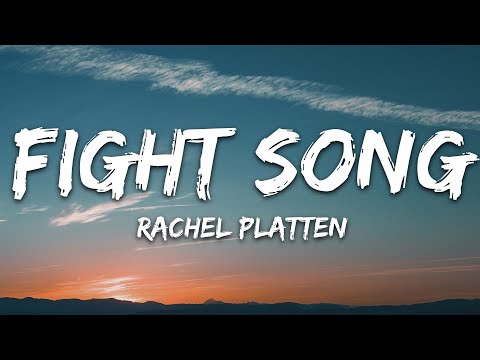 Rachel Platten - Fight Song (Lyrics)