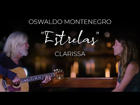 Oswaldo Montenegro e Clarissa - "Estrelas"