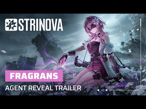 Strinova New Agent Reveal Trailer - Fragrans thumbnail