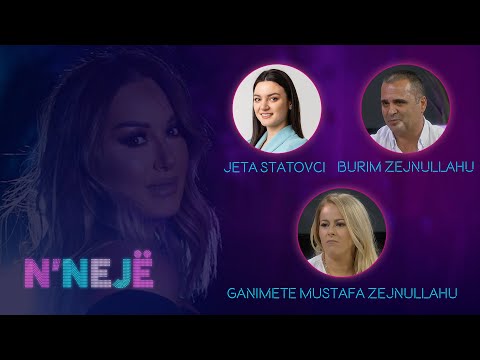 N'NEJË - Jeta Statovci, Burim Zejnullahu dhe Ganimete Mustafa Zejnullahu - 29.07.2021 ATV