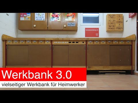 Werkbank 3.0; vielseitiger Werkbank für Heimwerker