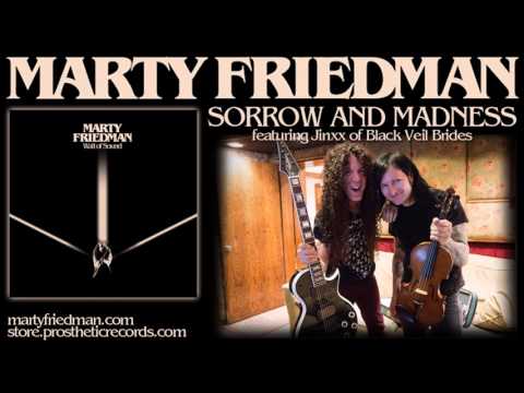 MARTY FRIEDMAN   SORROW AND MADNESS featuring Jinxx of Black Veil Brides