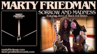 MARTY FRIEDMAN   SORROW AND MADNESS featuring Jinxx of Black Veil Brides