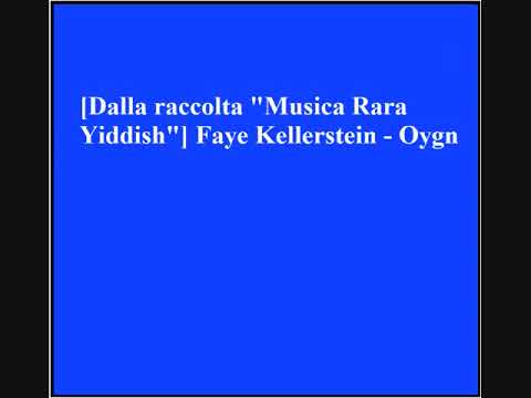 Faye Kellerstein - Oygn