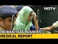 Indrani Mukerjea Was Injured In Jail Confirms Medical Report