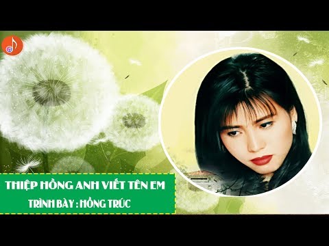 Thể hiện bởi Hồng Trúc
